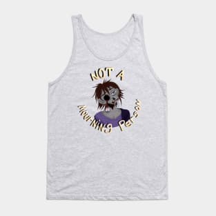 Not a Mourning Person Tank Top